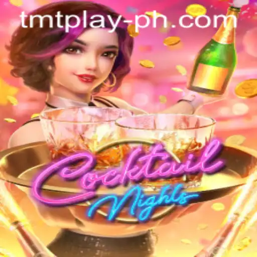 CocktailNights: A Captivating Gaming Experience with TMT Play