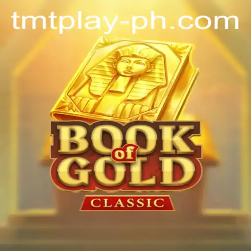 Exploring the Enchanting World of BookOfGoldClassic: A Journey with tmt play