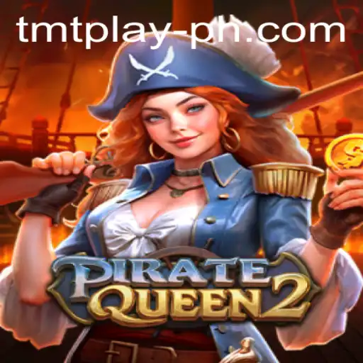 Unveiling PirateQueen2: A Deep Dive into the World of Swashbuckling Adventures with TMT Play