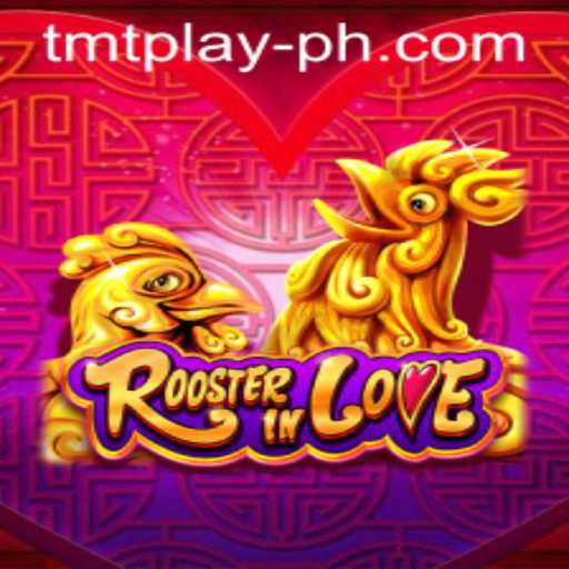 Unveiling RoosterInLove: An Adventure in TMT Play