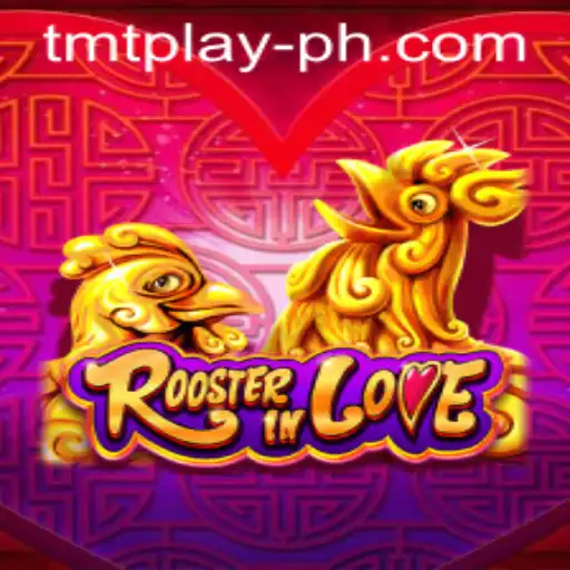 Unveiling RoosterInLove: An Adventure in TMT Play